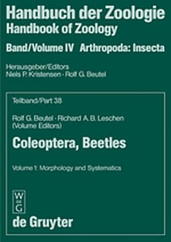 Volume 1: Morphology and Systematics (Archostemata, Adephaga, Myxophaga, Polyphaga Partim)