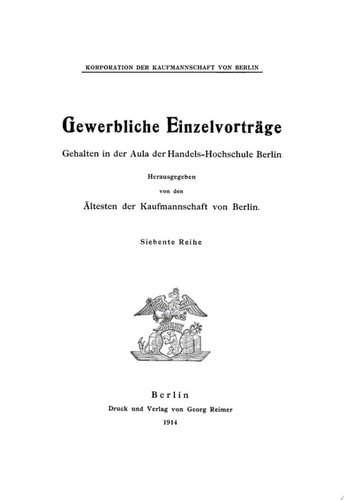Gewerbliche Einzelvorträge. Reihe 7
