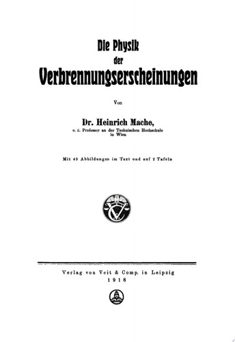 Die Physik der Verbrennungserscheinungen