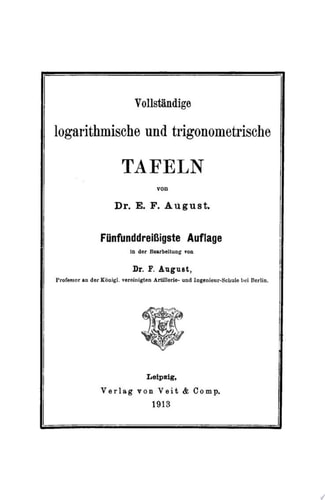 Vollständige logarithmische und trigonometrische Tafeln