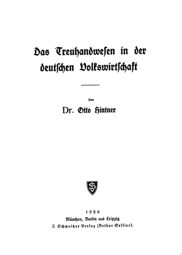 Das Treuhandwesen in der deutschen Volkswirtschaft