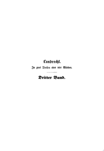 H. Rehbein; O. Reincke: Allgemeines Landrecht für die Preußischen Staaten. Teil 2, Band 1