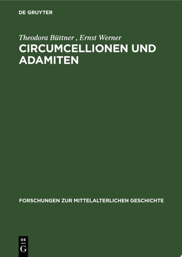 Circumcellionen und Adamiten