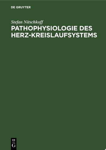 Pathophysiologie des Herz-Kreislaufsystems