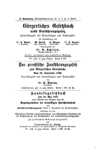 Bürgerliches Gesetzbuch nebst Einführungsgesetz Für Preussen zusammengestellt unter Einfügung der sämmtlichen preussischen Ausführungsbestimmungen.Text-Ausgabe mit ausführlichem Sachregister