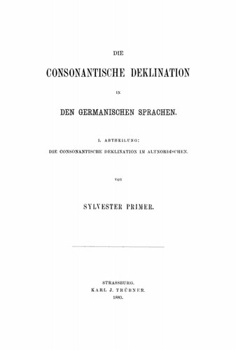Die consonantische Deklination in den germanischen Sprachen