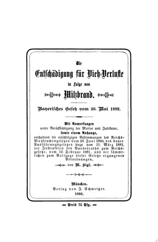 Das bayerische Gesetz die Entschädigung für Viehverluste in Folge von Milzbrand betreffend