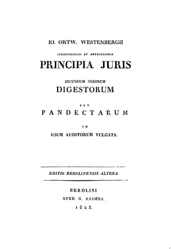 Principia iuris secundum ordinem digestorum seu pandectarum in usum auditorum vulgata. Tome 2