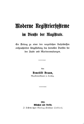 Moderne Registriersysteme im Dienste der Magistrate