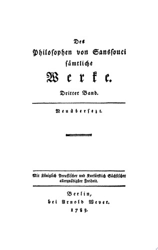 Friedrich II, König von Preussen: Des Philosophen von Sanssouci sämtliche Werke. Band 3