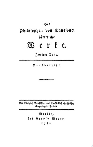 Friedrich II, König von Preussen: Des Philosophen von Sanssouci sämtliche Werke. Band 2