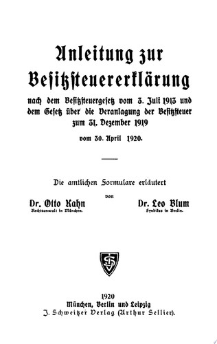 Anleitung zur Besitzsteuererklärung vom 30. April 1920