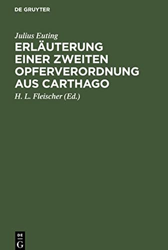 Erläuterung Einer Zweiten Opferverordnung Aus Carthago