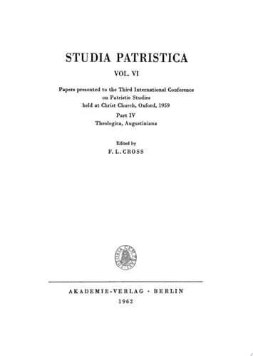 Papers presented to the Third International Conference on Patristic Studies held at Christ Church, Oxford, 1959