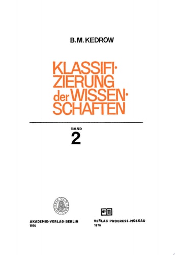 B. M. Kedrow: Klassifizierung der Wissenschaften. Band 2