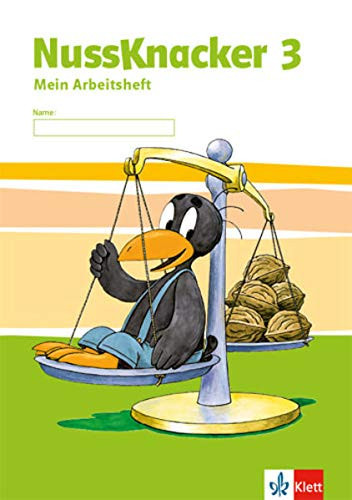 NussKnacker Mein Arbeitsheft / Herausgeber Peter Herbert Maier, Karlsruhe ; Autoren Anja Bever, Köln; Kathrin Diestel, Überlingen; Karl Landherr, Thannhausen; Frank Lippmann, Auerbach/Vogtl.; Uwe Neißl, Kraichtal; Mirco Redlich, Schiffdorf