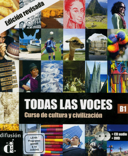 Todas las voces, B1 Curso de cultura y civilización