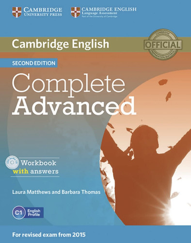 Complete Advanced - Second Edition/Workbook Without Answers with Audio CD