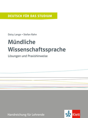 Mündliche Wissenschaftssprache Lösungen und Praxishinweise