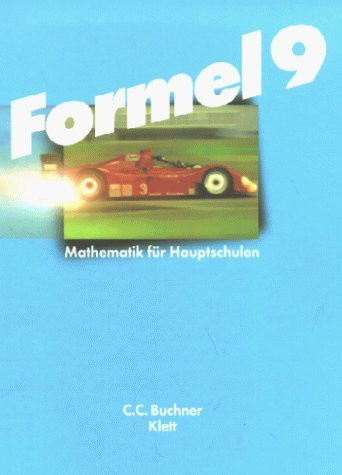 Formel - Mathematik für die Hauptschule 9. / Bearb. von Karl-Heinz Badenberg .... Hauptbd.