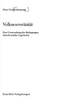 Volkssouveränität: eine Untersuchung der Bedingungen demokratischer Legitimität.