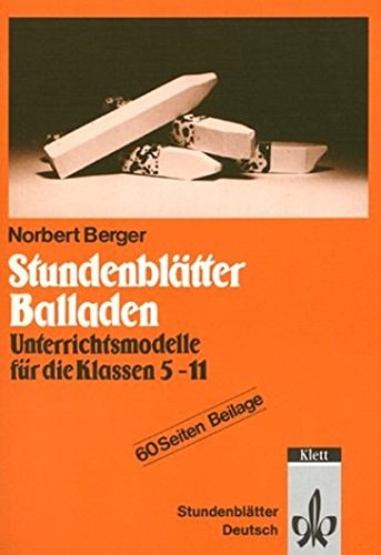 Stundenblätter Balladen 5. - 11. Schuljahr