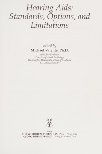 Hearing AIDS: Standards, Options, and Limitations