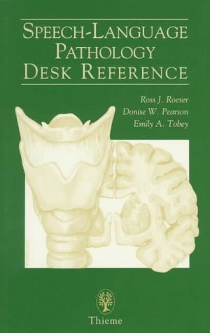 Speech-language pathology desk reference
