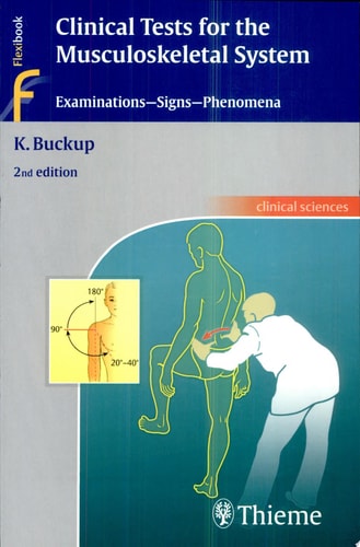 Clinical Tests for the Musculoskeletal System