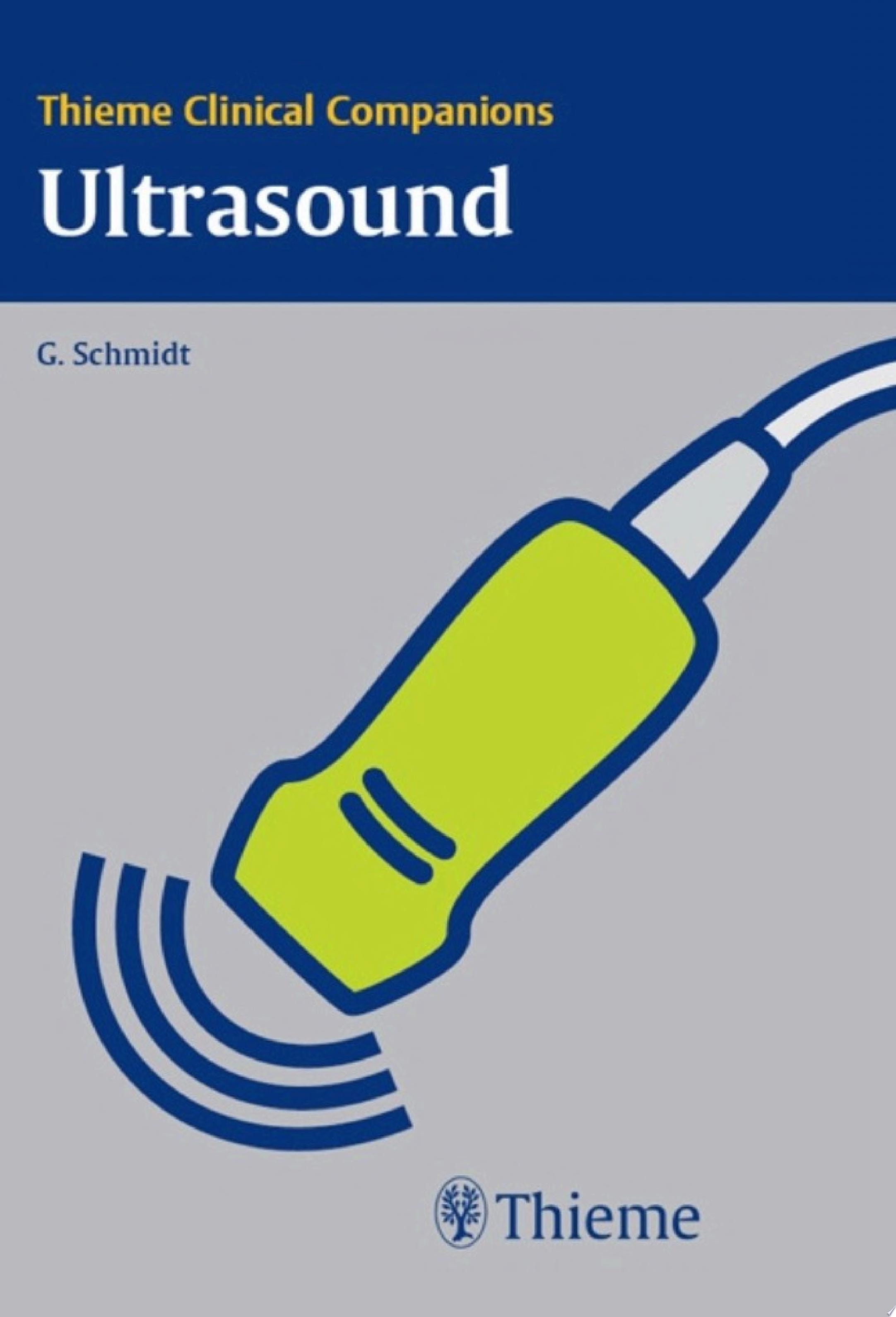 Thieme Clinical Companions: Ultrasound