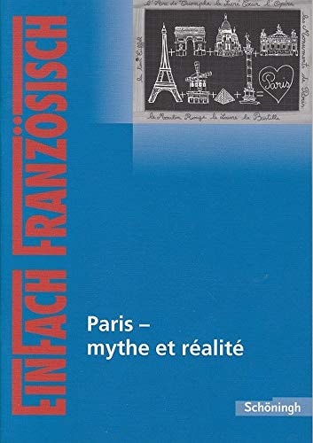 Paris - mythe et réalité