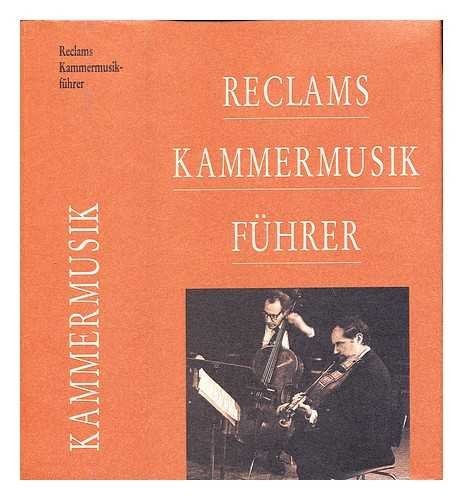 Reclams Kammermusikführer