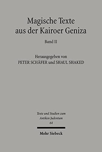 Magische Texte aus der Kairoer Geniza