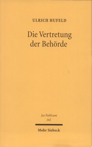 Die Vertretung der Behörde