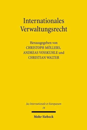 Internationales Verwaltungsrecht eine Analyse anhand von Referenzgebieten