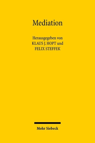 Mediation Rechtstatsachen, Rechtsvergleich, Regelungen