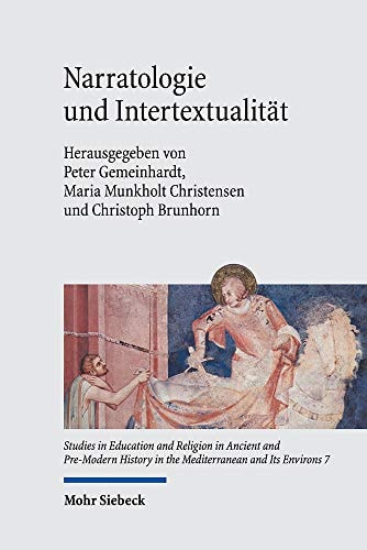 Narratologie und Intertextualität Zugänge zu spätantiken Text-Welten