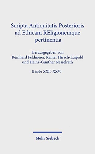SAPERE-Paket, Bände XXII-XXVI Band XXII: Was Ist Wahre Freiheit? - Band XXIII: Cosmic Order and Divine Power - Band XXIV: on Prophecy, Dreams and Human Imagination - Band XXV: Pyrrhonian Skepticism in Diogenes Laertius - Band XXVI: Die Sextussprüche und Ihre Verwandten