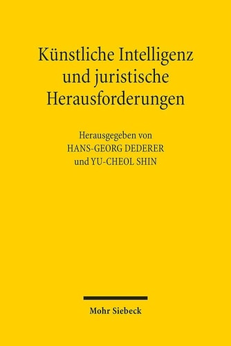 Künstliche Intelligenz und juristische Herausforderungen