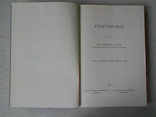 Zinstheorie (Hand- Und Lehrbucher Aus Dem Gebiet Der Sozialwissenschaften) (German Edition)