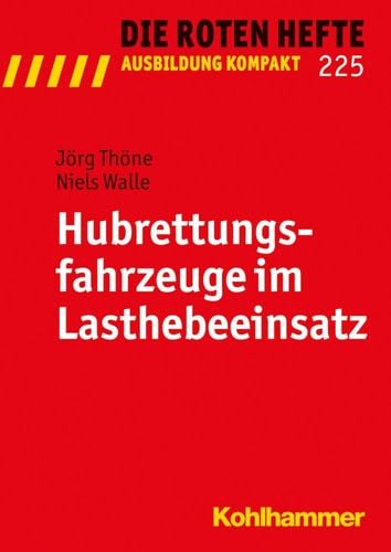Hubrettungsfahrzeuge Im Lasthebeeinsatz