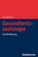 Gesundheitssoziologie Eine Einführung