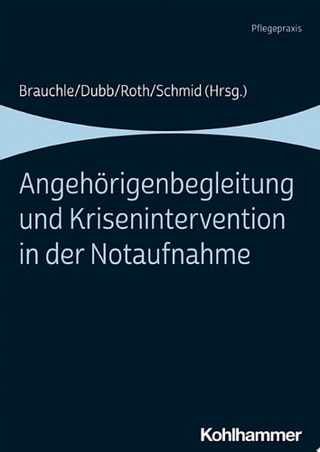 Angehörigenbegleitung und Krisenintervention in der Notaufnahme