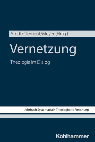 Vernetzung Theologie Im Dialog