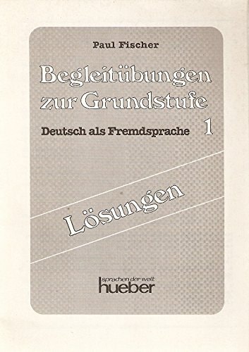 Lernziel Deutsch, Begleitübungen, Lösungen (German Edition)