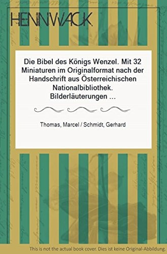 Die Bibel des Königs Wenzel