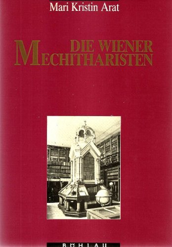Die Wiener Mechitharisten: Armenische Mönche in der Diaspora (German Edition)