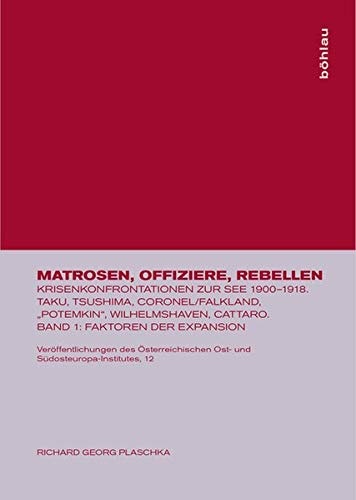 Faktoren Der Expansion (Veroffentlichungen Des Osterreichischen Ost- Und Sudosteurop) (German Edition)