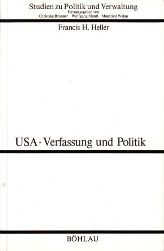 USA, Verfassung und Politik (Studien zu Politik und Verwaltung) (German Edition)