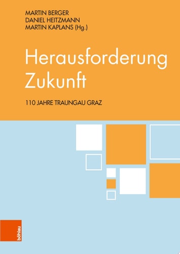 Herausforderung Zukunft 110 Jahre Traungau Graz
